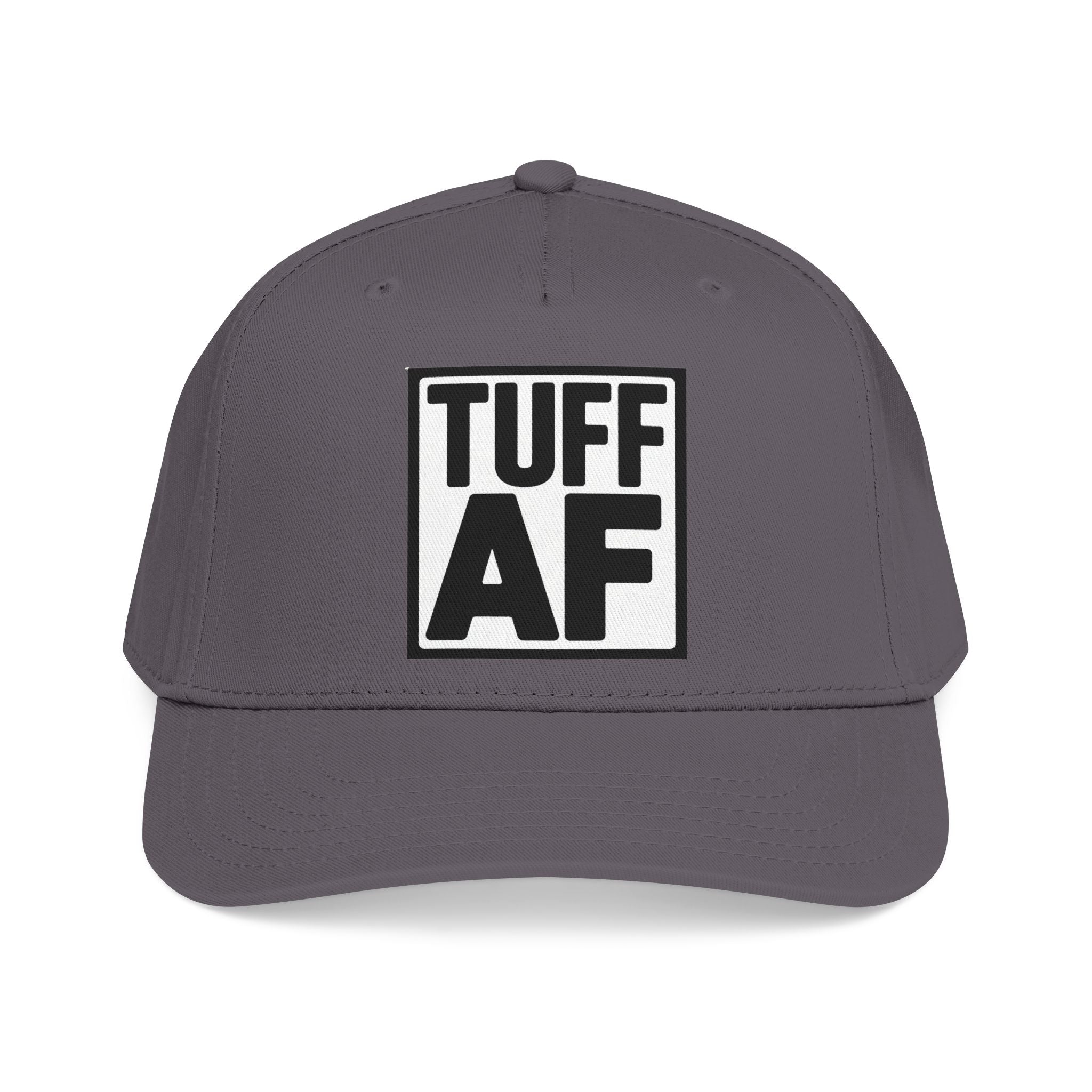 TUFF AF Mid Profile Baseball Cap