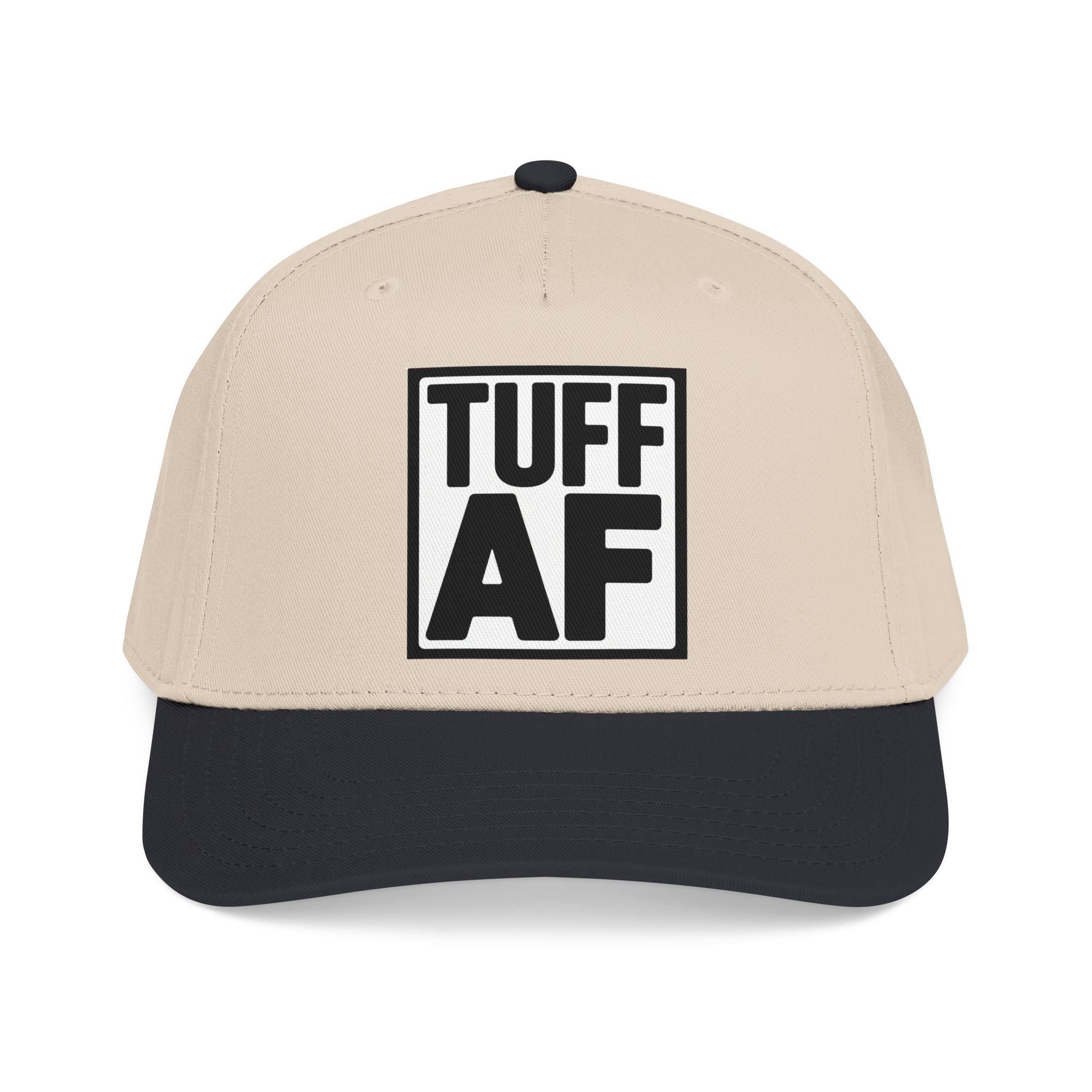 TUFF AF Mid Profile Baseball Cap