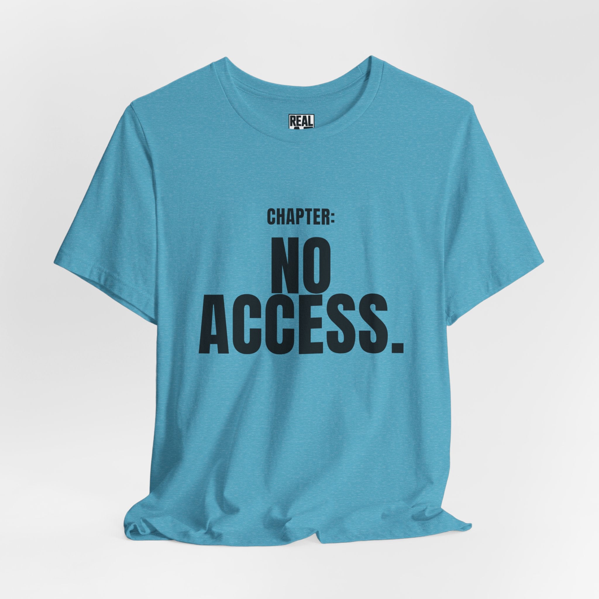 Chapter: NO ACCESS. Tee