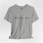 Real AF Simple Tee
