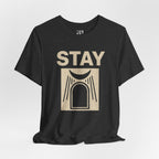 Stay T-Shirt