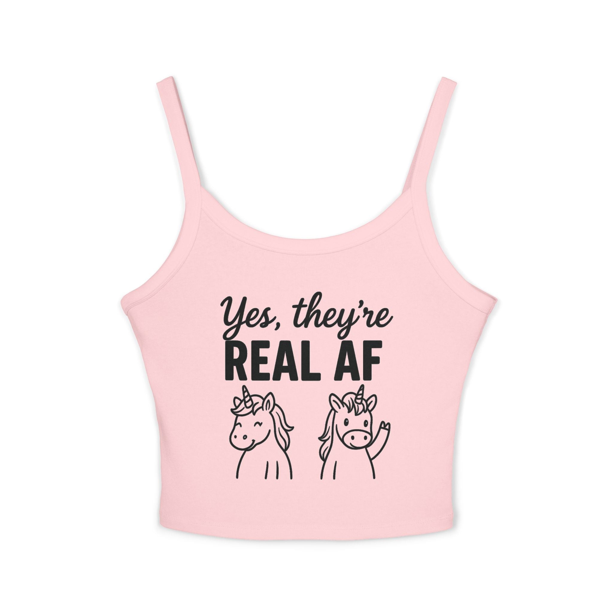 Yes, They're Real AF Unicorn Spaghetti Strap Tank Top