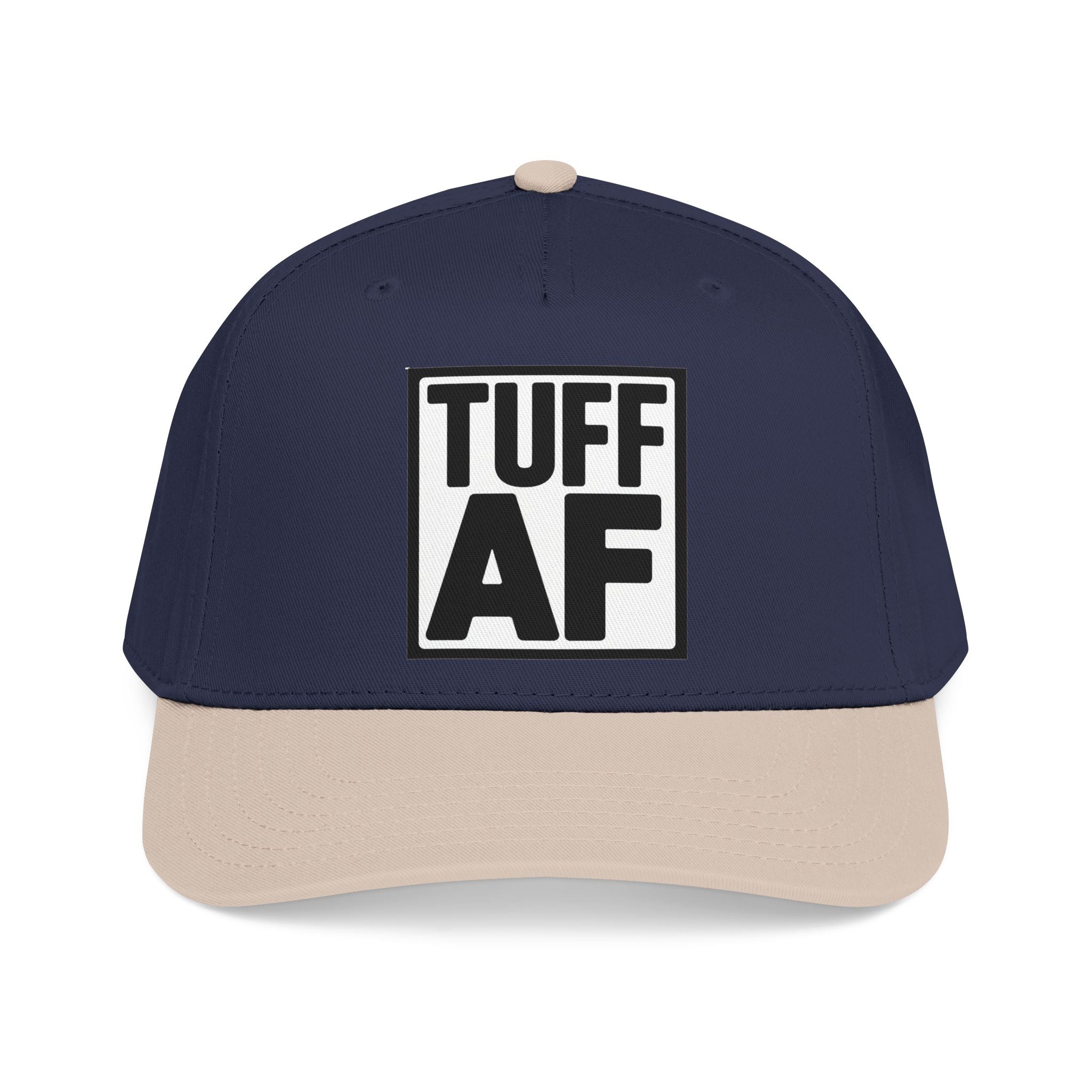 TUFF AF Mid Profile Baseball Cap