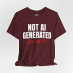 Not AI Generated T‑Shirt